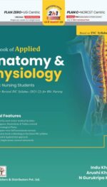 TEXTBOOK OF  APPLIED ANATOMY & PHYSIOLOGY FOR NURSES