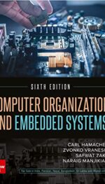 Computer Organization and Embedded Systems|6th Edition