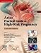 Arias? Practical Guide to High-Risk Pregnancy: A South Asian Perspective, 6e