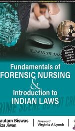 Fundamentals of Forensic Nursing & Introduction to Laws