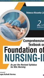 Comprehensive Textbook on Foundation of Nursing-II