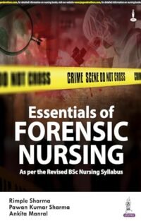 Essentials in Forensic Nursing