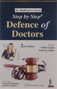 Dr.Malhotra's Series Step by Step Defence of Doctors