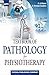 TEXTBOOK OF PATHOLOGY FOR PHYSIOTHERAPY