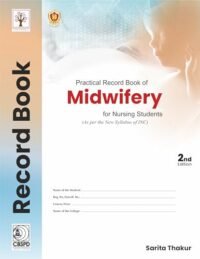 Practical Record Book Of Midwifery For Nursing Students 2Ed