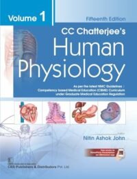 CC Chatterjee's Human Physiology Volume 1, 15th Edi 2025