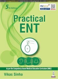 Practical ENT 5th edition - 2025