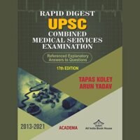 RAPID DIGEST UPSC COMBIND MEDICAL SERVICES EXAMINATION 17/ED 2022