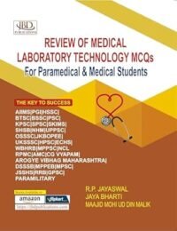 REVIEW OF MEDICAL LABORATORY TECHNOLOGY MCQS FOR PARAMEDICAL & MEDICAL STUDENTS 1/ED2024
