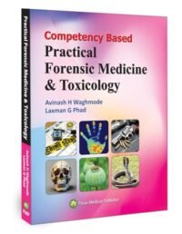 CBME Practical Forensic Medicine and Toxicology
