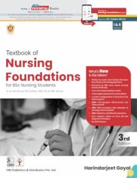 TEXTBOOK OF NURSING FOUNDATIONS FOR BSC NURSING I & II SEMESTERS 3ED (PB 2025)