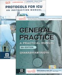 General Practice A Practical Manual With Dvd Rom (+ Complimentary) Protocols for Icu An Instruction Manual