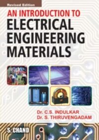 AN INTRODUCTION TO ELECTRICAL ENGINEERING MATERIALS