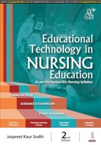 Educational Technology in Nursing Education as Per The Revised Bsc Nursing Syllabus