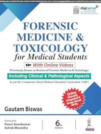Forensic Medicine & Toxicology for Medical Students (Revised Reprint)