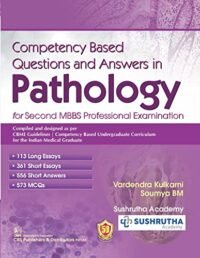 COMPETENCY BASES QUESTIONS AND ANSER S IN PATHOLOGY FOR SECOND MBBS PROFESSIONAL EXAMINATION