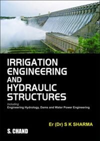 IRRIGATION ENGINEERING AND HYDRAULIC STRUCTURES