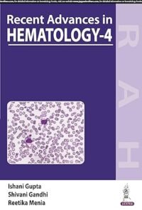 Recent Advances in Hematology- 4