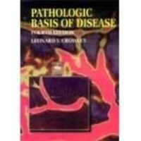 CROWLEY'S PATHOLOGIC BASIS OF DISEASE