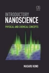 INTRODUCTORY NANOSCIENCE PHYSICAL CHEMICAL CONCEPTS