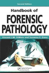 HANDBOOK OF FORENSIC PATHOLOGY, 2E