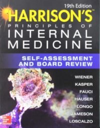 SELF-ASSESSMENT AND BOARD REVIEW HARRISON PRINCIPLES OF INTERNAL MEDICINE 19/E2017