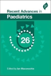 Recent Advances in Paediatrics-26
