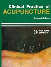 CLINICAL PRACTICE OF ACUPUNCTURE 2ED (HB 2019)
