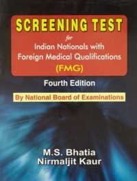 SCREENING TEST FOR INDIAN NATIONALS WITH FOREIGN MEDICAL QUALIFICATIONS, 4E