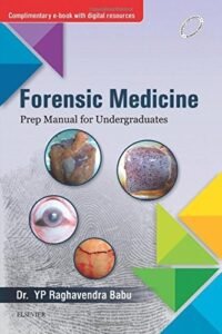 Forensic Medicine: Prep Manual for Undergraduates, 1e