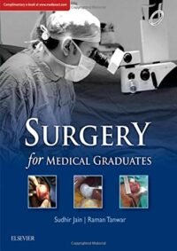 Surgery for Medical Graduates, 1e