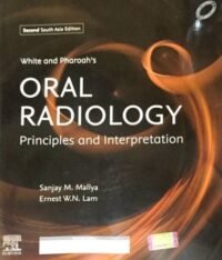 White and Pharoah?s Oral Radiology, Second South Asia Edition