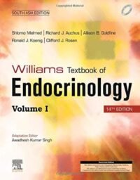 WILLIAMS TEXTBOOK OF ENDOCRINOLOGY, 14E: SOUTH ASIA EDITION