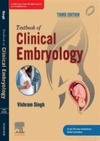 Textbook of Clinical Embryology, 3e