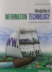 INTRODUCTION TO INFORMATION TECHNOLOGY 2E