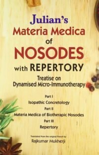JULIAN'S MATERIA MEDICA OF NOSODES WITH REPERTORY