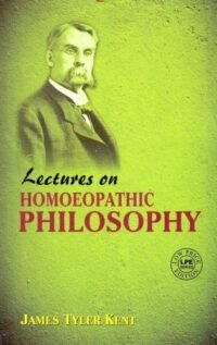 LECTURES ON HOMEOPATHIC PHILOSOPHY