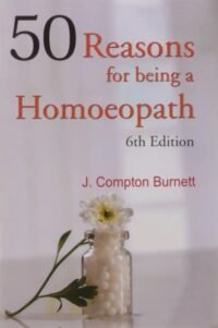 50 REASONS FOR BEING A HOMOEOPATH