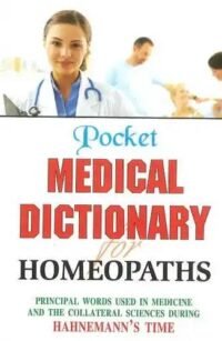 POCKET MEDICAL DICTIONARY FOR HOMOEOPATHS