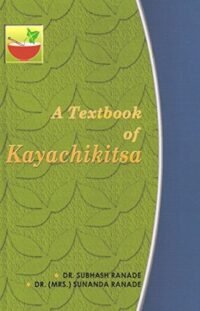 A TEXTBOOK OF KAYACHIKITSA VOL 3