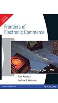 FRONTIERS OF ELECTRONIC COMMERCE, 1E