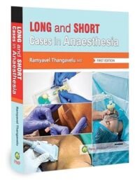 LONG AND SHORT CASES IN ANAESTHESIA 1/ED 2025