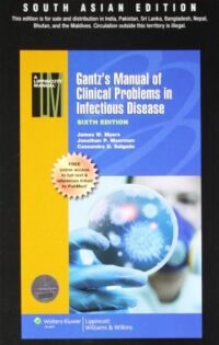 Gantz?s Manual of Clinical Problems in Infectious Disease, 6th Edition