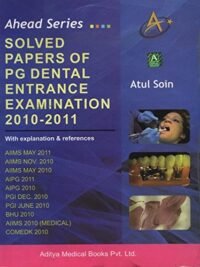 SOLVED PAPER OF PG DENTAL EE 2010-2011