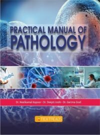 PRACTICAL MANUAL OF PATHOLOGY