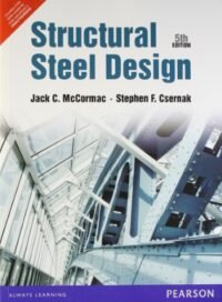 STRUCTURAL STEEL DESIGN, 5/E