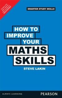 HOW TO IMPROVE YOUR MATHS SKILLS