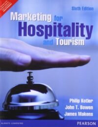 MARKETING FOR HOSPITALITY AND TOURISM