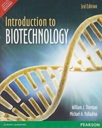 INTRODUCTION TO BIOTECHNOLOGY, 3E