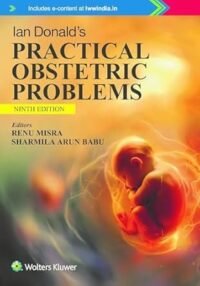 Ian Donald?s Practical Obstetrics Problems, 9th Edition